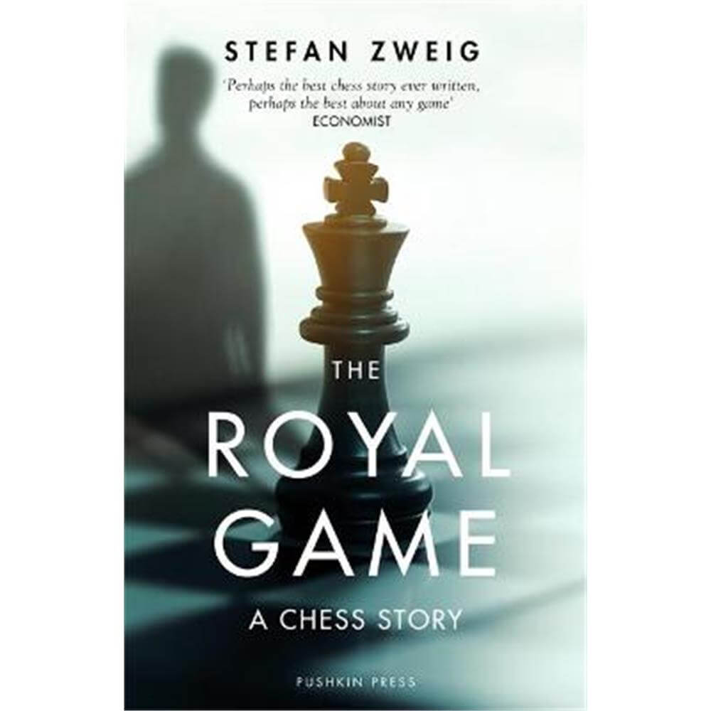The Royal Game: A Chess Story (Paperback) - Stefan Zweig (Author)